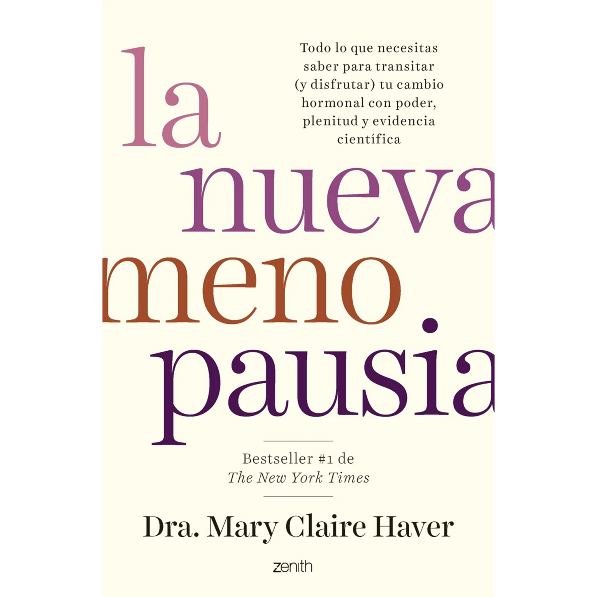 La nueva menopausia - Dra. Mary Claire Haver