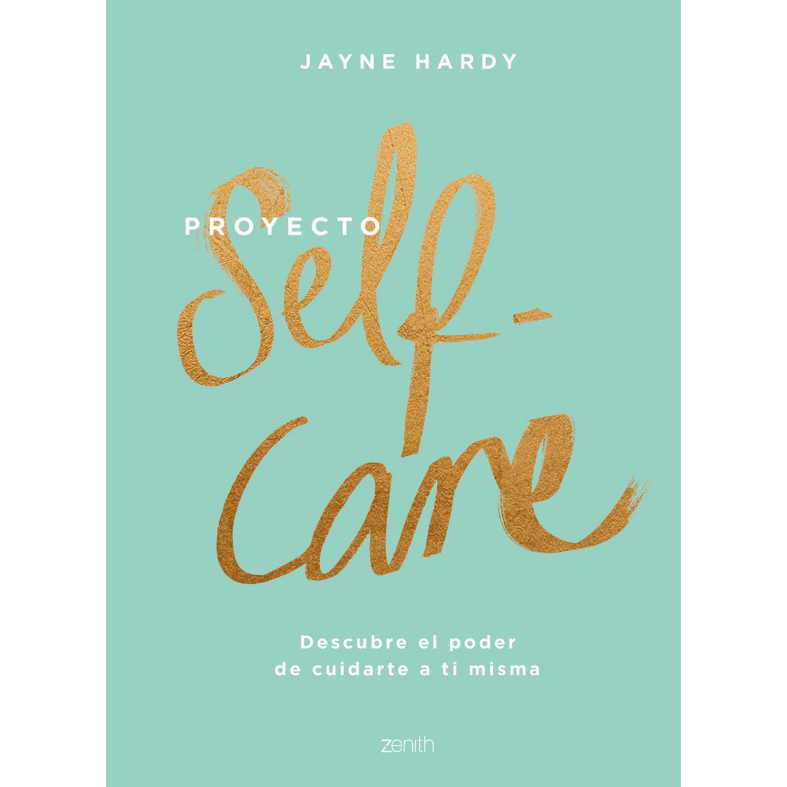 Proyecto autocuidado - Jayne Hardy
