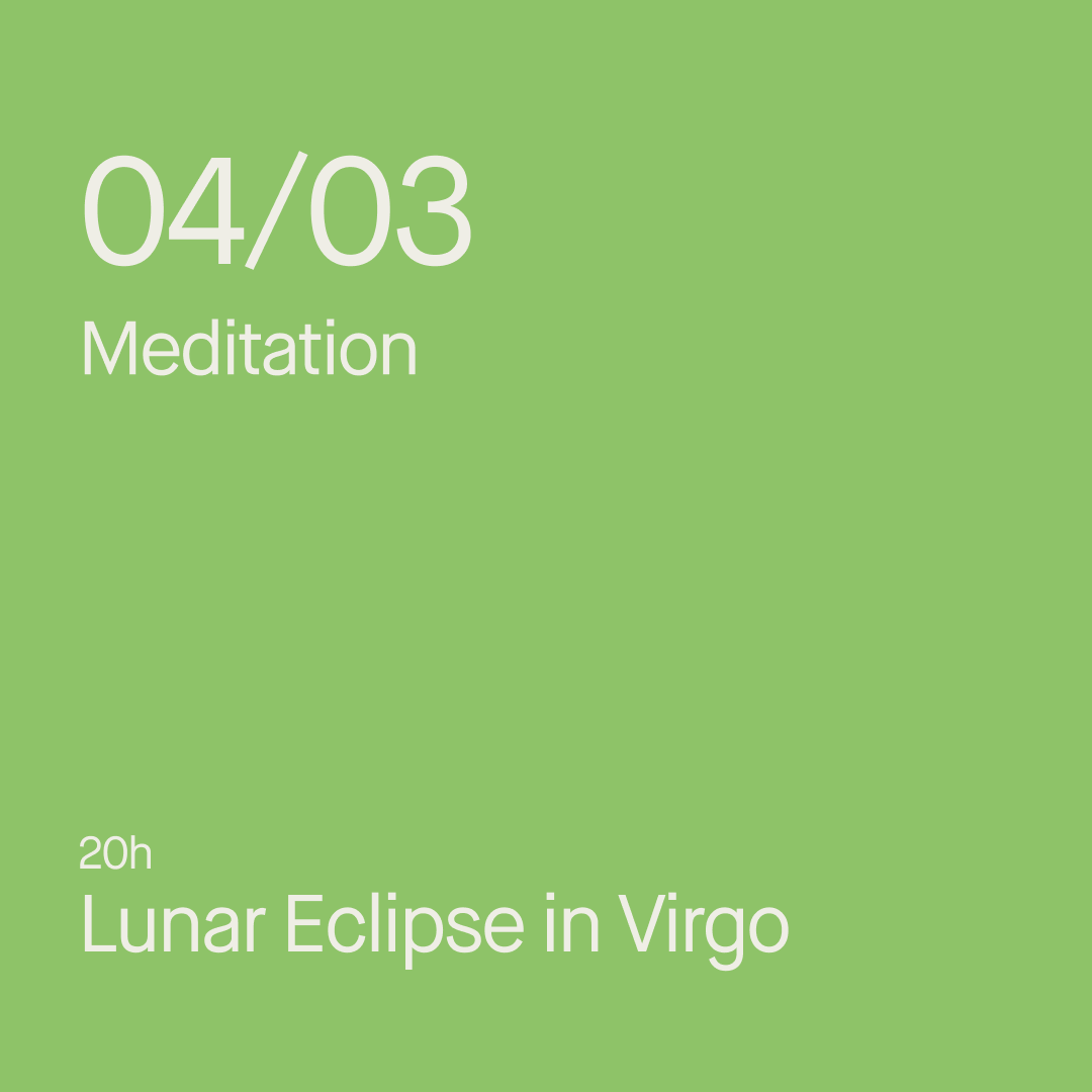 Lunar Eclipse in Virgo Meditation