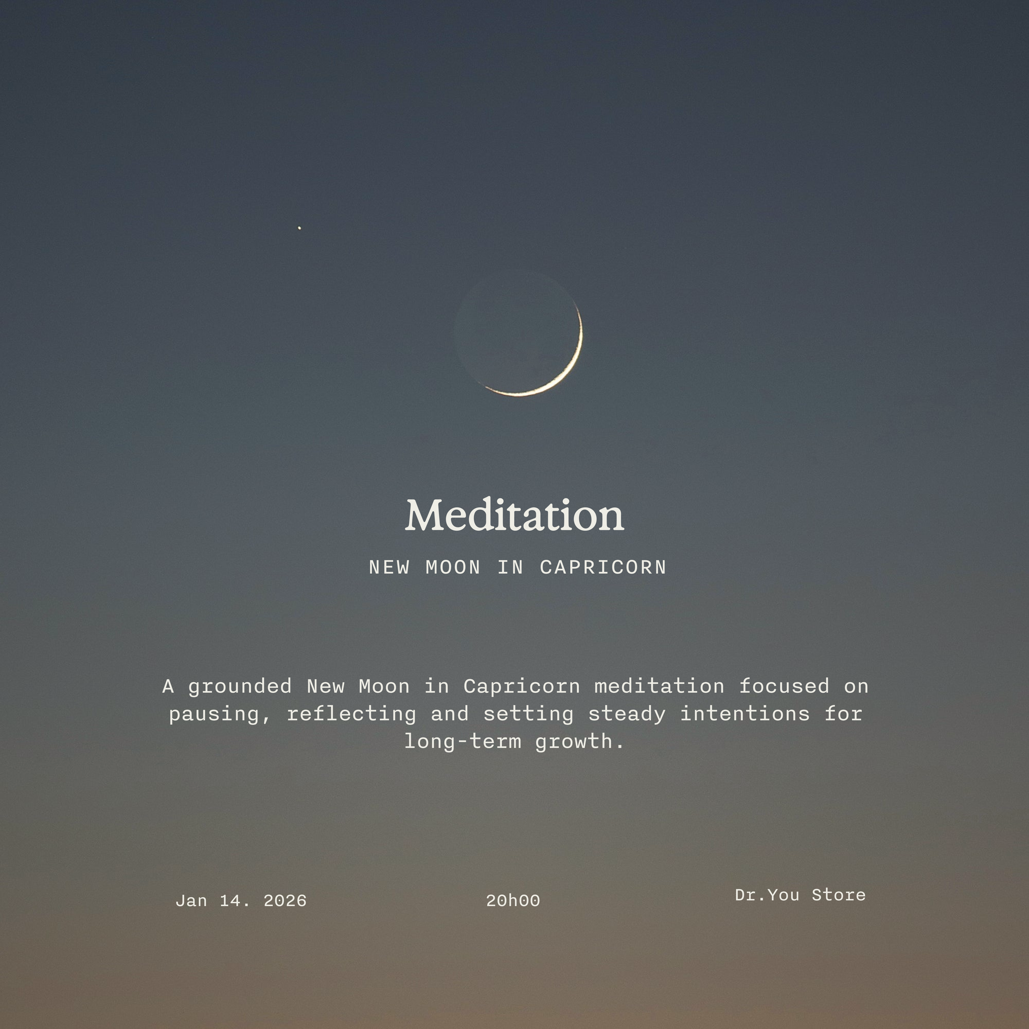 New Moon in Capricorn Meditation